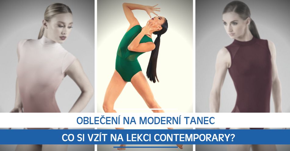 Oblečení na moderní tanec: Co si vzít na lekci contemporary?