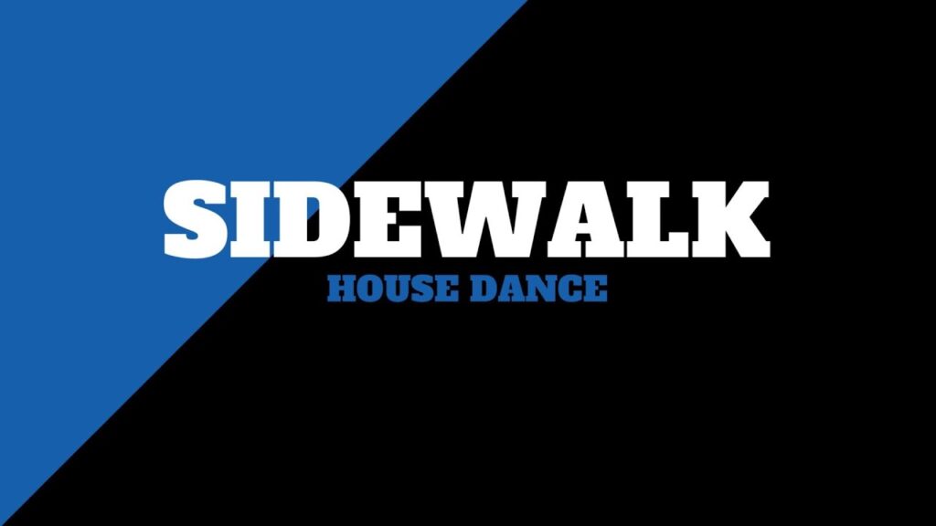 Sidewalk | House Dance Tutorial | 331 Dance Studio Olomouc